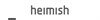 Heimish